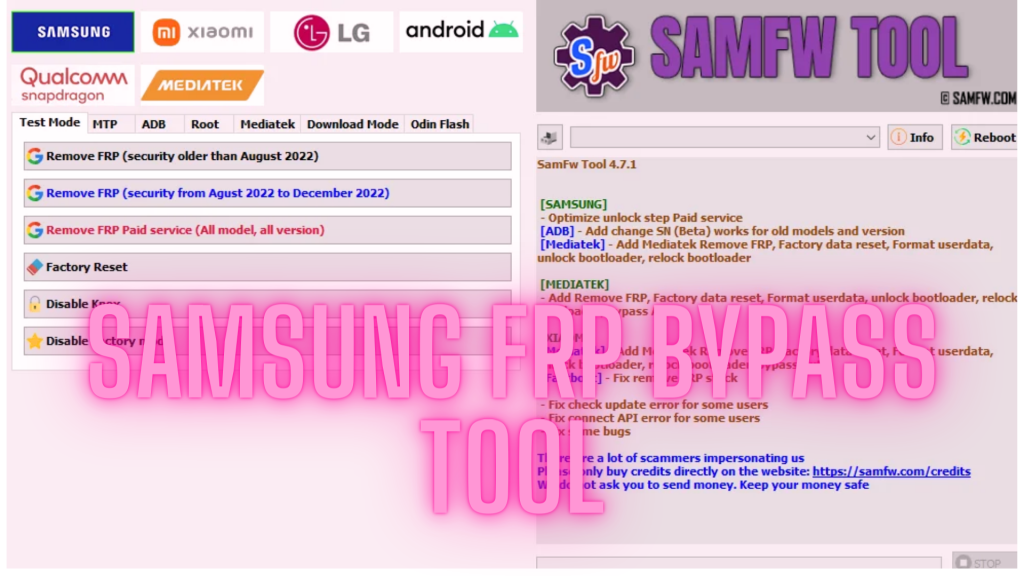 Interface of Samsung frp tool