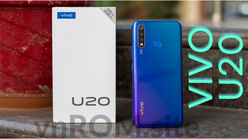 ROM Stock For Vivo U20